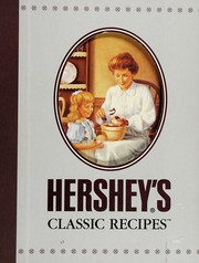 Cover of: Hershey's Classic Recipes