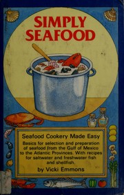 Cover of: Simply Seafood by Vicki Emmons
