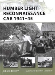 Cover of: Humber Light Reconnaissance Car, 1941-1945 by Richard Doherty