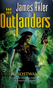 Cover of: Ghostwalk (Outlanders) by James Axler