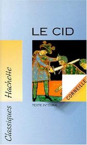 Cover of: Le Cid by Pierre Corneille, Pierre Corneille, Hubert Carrier