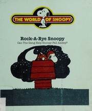 Cover of: Rock-A-Bye Snoopy (World of Snoopy) by Lee Mendelson
