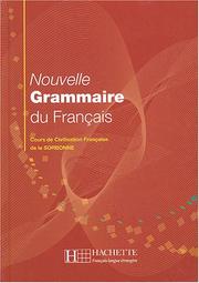 Cover of: Nouvelle Grammaire Du Francais: Cours De Civilisation Francaise De La Sorbonne