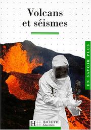 Cover of: Volcans et séismes