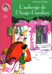 Cover of: L'auberge de l'ange gardien by Sophie, comtesse de Ségur