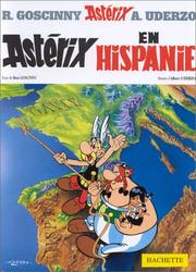 Cover of: Asterix En Hispanie by René Goscinny, Albert Uderzo