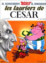 Cover of: Les Lauriers de César by Albert Uderzo, René Goscinny