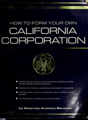 Cover of: How to Form Your Own California Corporation (How to Form Your Own California Corporation (Paperback))