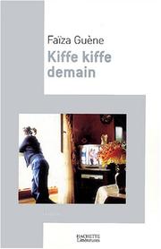 Cover of: Kiffe kiffe demain