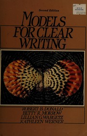 Cover of: Models for clear writing by Robert B. Donald ... [et al.].