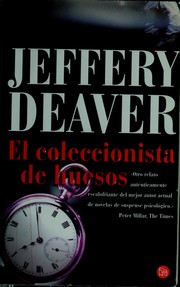 Cover of: El coleccionista de huesos (The Bone Collector) by Jeffery Deaver