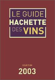 Cover of: Guide Hachette des vins 2003 by Hachette