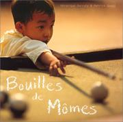 Cover of: Bouilles de mômes