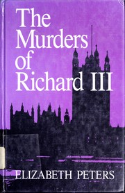 Cover of: The Murders of Richard III by Elizabeth Peters