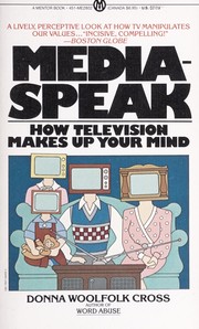 Cover of: Mediaspeak: How Television Makes Up Your Mind