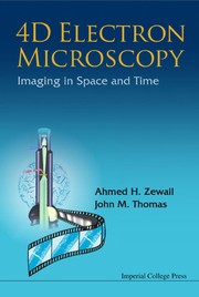 Cover of: 4D electron microscopy by Ahmed H. Zewail