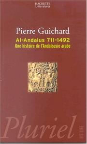 Cover of: Al-Andalus, 711-1492  by Pierre Guichard, Pierre Guichard