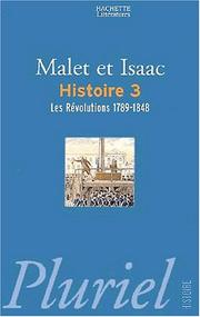 Cover of: L'Histoire, tome 3 : les révolutions : 1789-1848