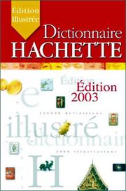 Cover of: Dictionnaire Hachette Encycopedique 2003