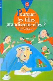 Cover of: Pourquoi les filles grandissent-elles?