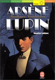 Cover of: Arsène Lupin, gentleman-cambrioleur by Maurice Leblanc, Oussenko