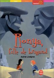 Cover of: Ronya, fille de brigand by Astrid Lindgren