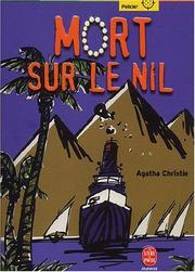 Cover of: Mort sur le nil, nouvelle édition by Agatha Christie