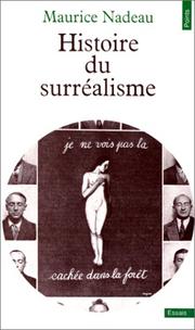 Cover of: Histoire du Surrealisme by Nadeau
