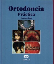 Cover of: Ortodoncia practica by Massimo Rossi