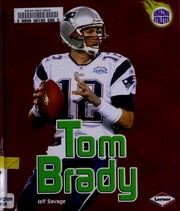 Cover of: Tom Brady by Jeff Savage