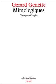 Cover of: Mimologiques: voyage en Cratylie