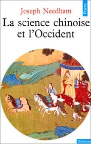 Cover of: La science chinoise et l'Occident by Joseph Needham