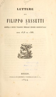 Cover of: Lettere di Filippo Sassetti sopra i suoi viaggi nelle Indie Orientali dal 1578 al 1588
