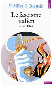 Cover of: Le fascisme italien, 1919-1945 by Serge Berstein