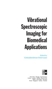 Cover of: Vibrational spectroscopic imaging for biomedical applications by Gokulakrishnan Srinivasan