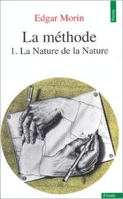 Cover of: La méthode, tome 1 by Edgar Morin