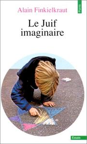 Cover of: Le juif imaginaire by 