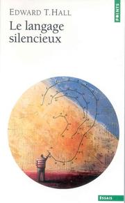 Cover of: Le langage silencieux by Edward Twitchell Hall