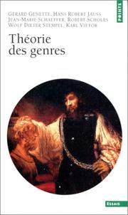 Théorie des genres by Gérard Genette, Hans Robert Jauss, Jean-Marie Schaeffer, Robert Scholes, Wolf-Dieter Stempel, Karl Viëtor