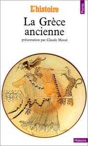 Cover of: La Grèce ancienne by Marie-Françoise Baslez