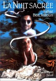 Cover of: La nuit sacrée by Tahar Ben Jelloun