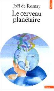Cover of: Le cerveau planétaire