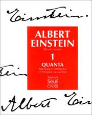 Cover of: Oeuvres choisies, tome 1  by Albert Einstein, Françoise Balibar