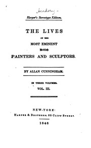 Cover of: The lives of the most eminent British painters and sculptors. by Allan Cunningham