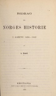 Cover of: Bidrig til Norges historie i aarene 1434-1442
