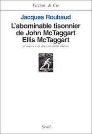 Cover of: L' abominable tisonnier de John McTaggart Ellis McTaggart et autres vies plus ou moins brèves