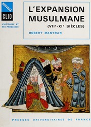 Cover of: L' Expansion musulmane (VIIe-XIe siècles) ... by Robert Mantran