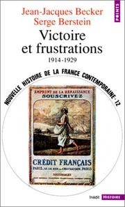 Cover of: Victoire et frustrations: 1914-1929