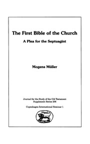 Cover of: The first Bible of the church: a plea for the Septuagint