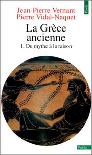 Cover of: La Grèce ancienne, tome 1
